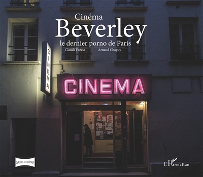 Cinéma Beverley : le dernier porno de Paris