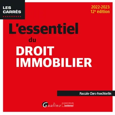 L'essentiel du droit immobilier : 2022-2023