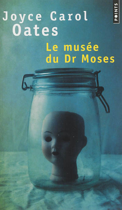 Le musée du Dr Moses : histoires de mystère et de suspense