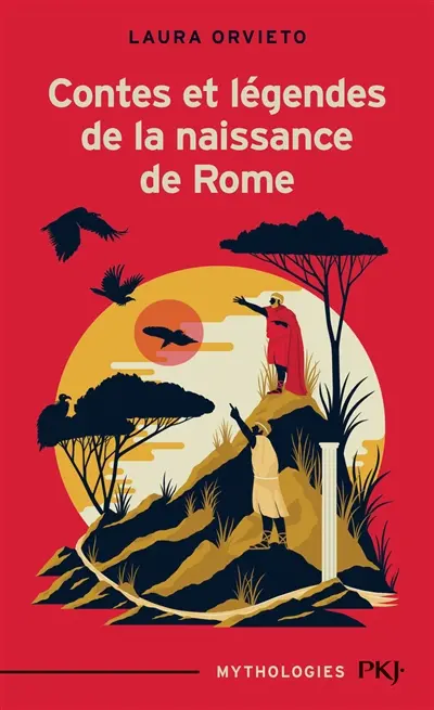 Contes et légendes de la naissance de Rome
