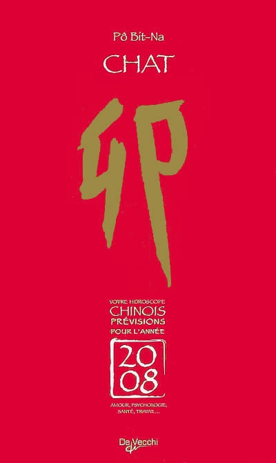 Chat : votre horoscope chinois, prévisions pour l'année 2008