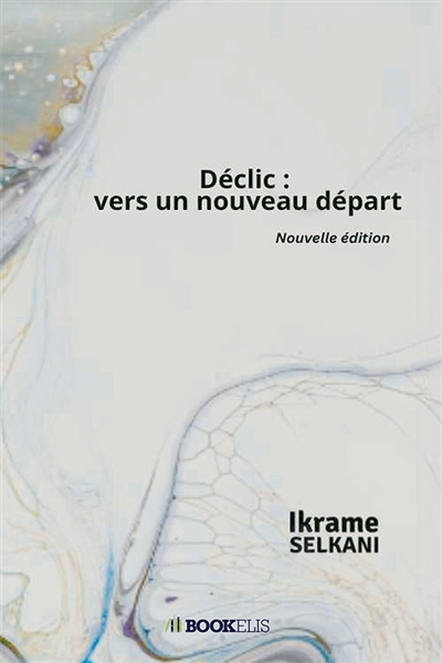 Déclic : vers un nouveau...