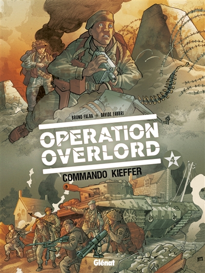 Opération Overlord. Vol. 4. Commando Kieffer