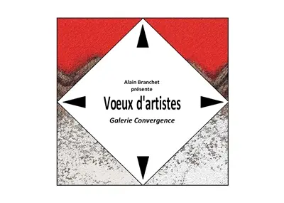 Voeux d'artistes : Galerie Convergence