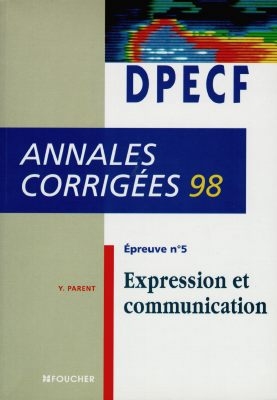 Expression et communication, épreuve n° 5 : annales corrigées 98