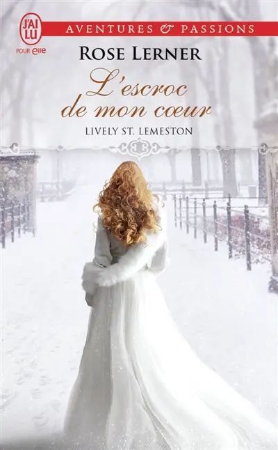 Lively St Lemeston. Vol. 2. L'escroc de mon coeur