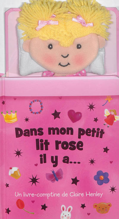 Dans mon petit lit rose il y a...