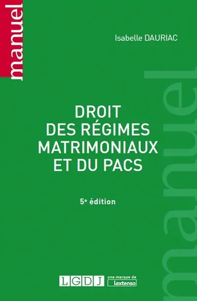 Droit des régimes matrimoniaux et du Pacs