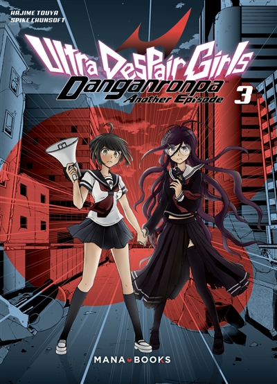 Danganronpa ultra despair girls : another episode. Vol. 3