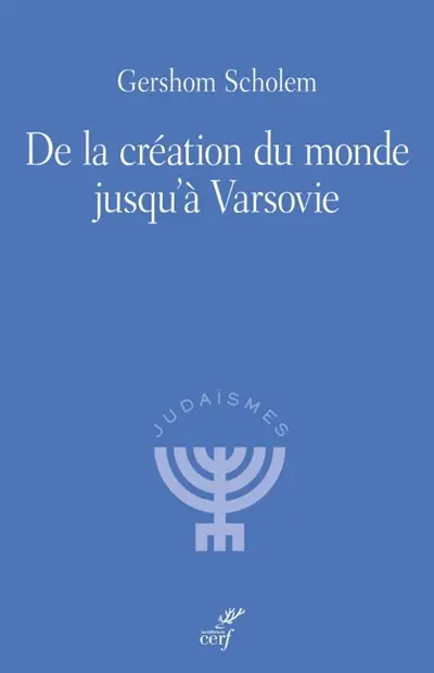 De la création du monde jusqu'à Varsovie