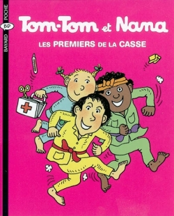 Tom-Tom et Nana. Vol. 10. Les premiers de la casse
