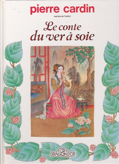 Le Conte du ver à soie