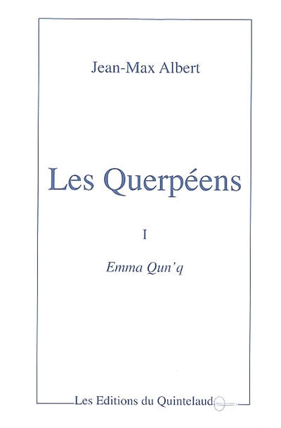 Les Querpéens. Vol. 1. Emma Qun'q
