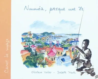 Nouméa, presque une île