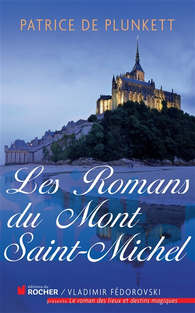 Les romans du Mont Saint-Michel