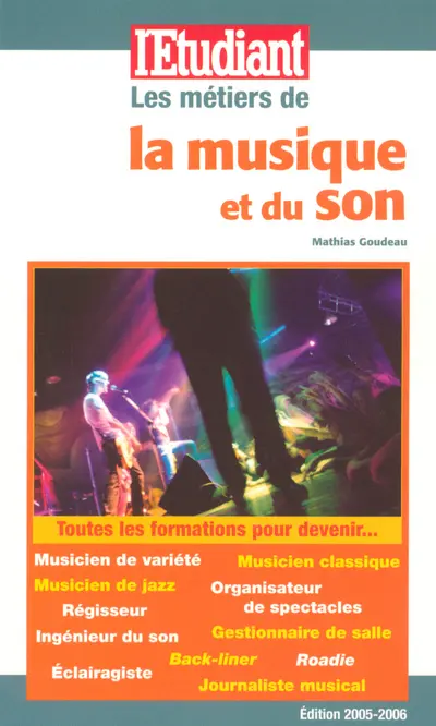 Les métiers de la musique et du son