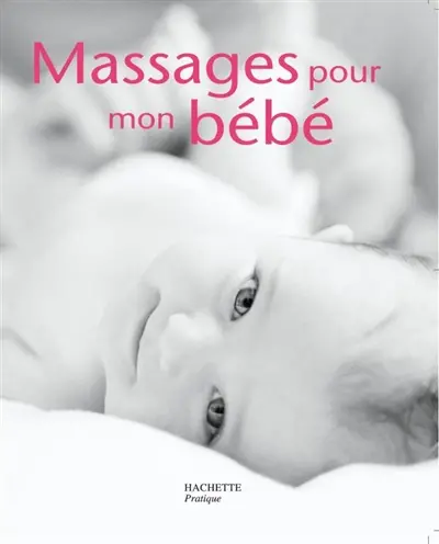 Massages pour mon bébé