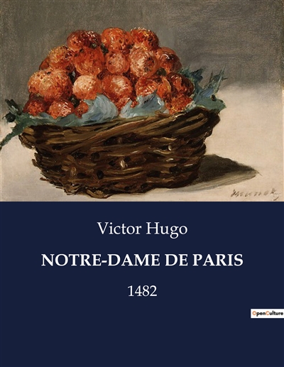 NOTRE-DAME DE PARIS : 1482