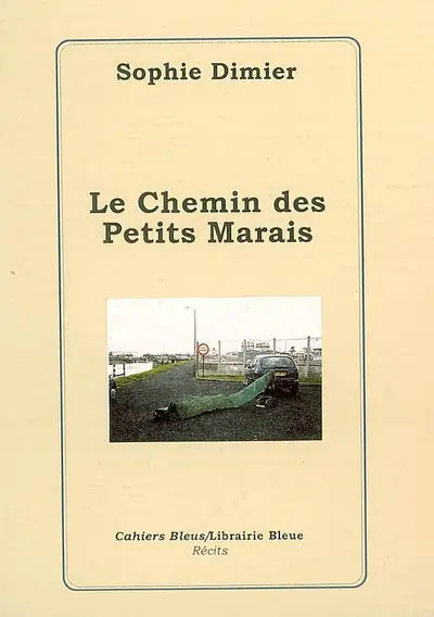 Le chemin des petits marais