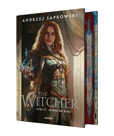 Le sorceleur. Vol. 3. Le sang des elfes. The witcher. Vol. 3. Le sang des elfes