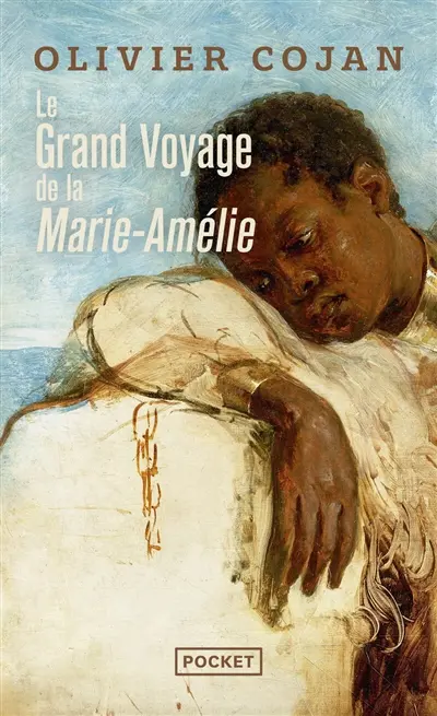 Le grand voyage de la Marie-Amélie
