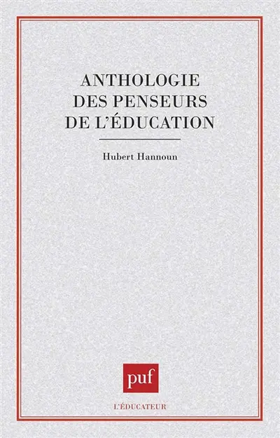Anthologie des penseurs de l'éducation
