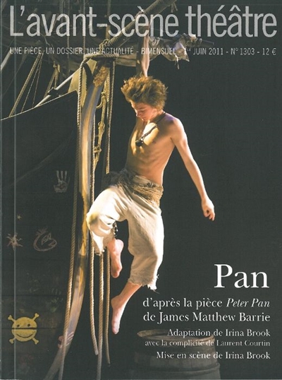 Avant-scène théâtre (L'), n° 1303. Pan