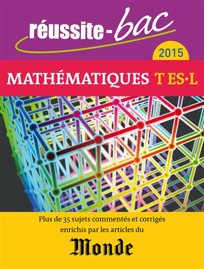 Mathématiques, terminales ES, L : 2015
