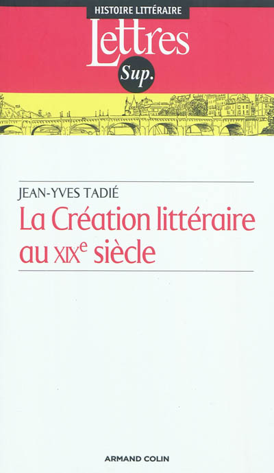 La création littéraire au XIXe siècle