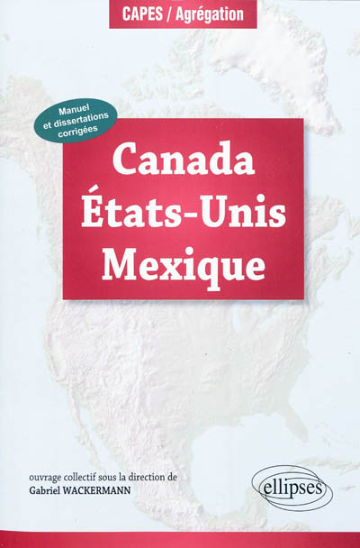 Canada, Etats-Unis, Mexique