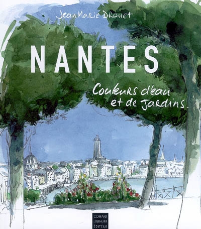 Nantes : couleurs d'eau et de jardins