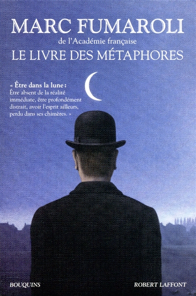 Le livre des métaphores : essai sur la mémoire de la langue française