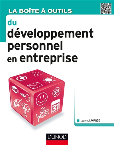 La boîte à outils du développement personnel en entreprise