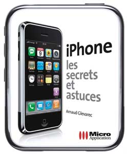 iPhone : les secrets et astuces