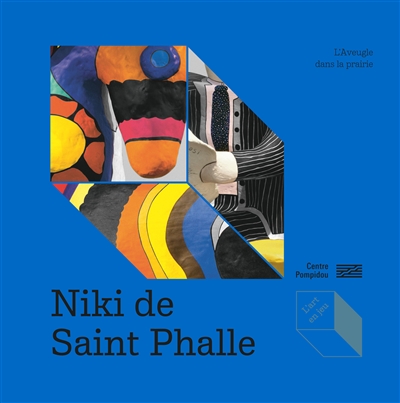 Niki de Saint Phalle, L'aveugle dans la prairie
