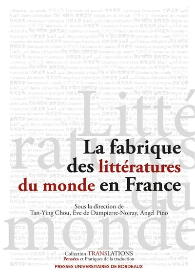 La fabrique des littératures du monde en France