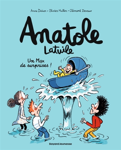 Anatole Latuile, tome 18 : Un max de surprises !