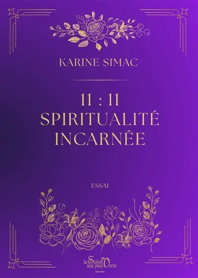 11-11 : spiritualité incarnée 11-11 : spiritualité incarnée