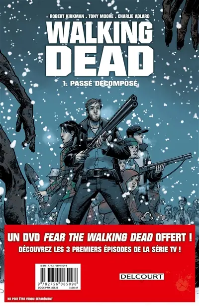 Walking dead. Vol. 1. Passé décomposé