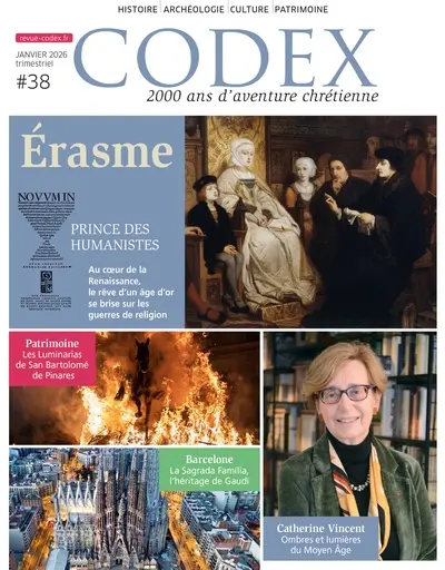 Codex : 2.000 ans d'aventure chrétienne, n° 38. Erasme, prince des humanistes