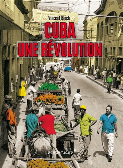 Cuba, une révolution