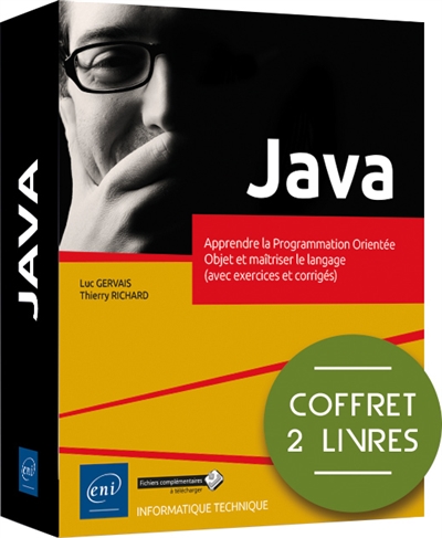Java : apprendre la programmation orientée objet et maîtrisez le langage (avec exercices et corrigés) : coffret 2 livres