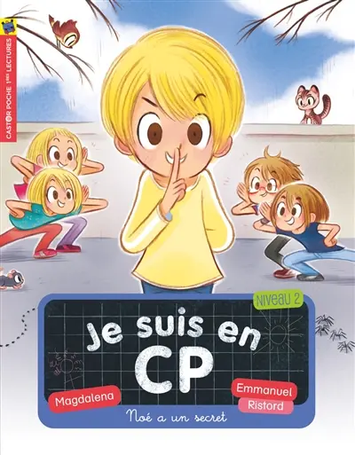 Je suis en CP. Vol. 20. Noé a un secret : niveau 2