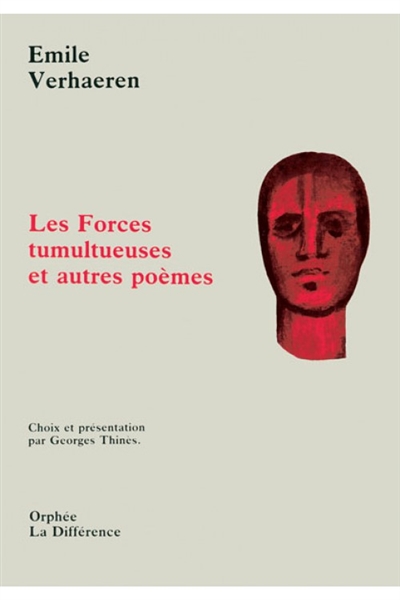 Les Forces tumultueuses : et autres poèmes