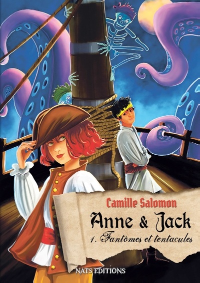 Anne & Jack. Vol. 1. Fantômes et tentacules