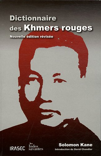 Dictionnaire des Khmers rouges