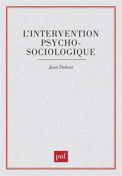 L'intervention psychosociologique
