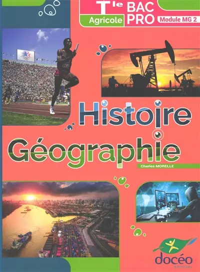 Histoire géographie terminale bac pro agricole : module MG 2
