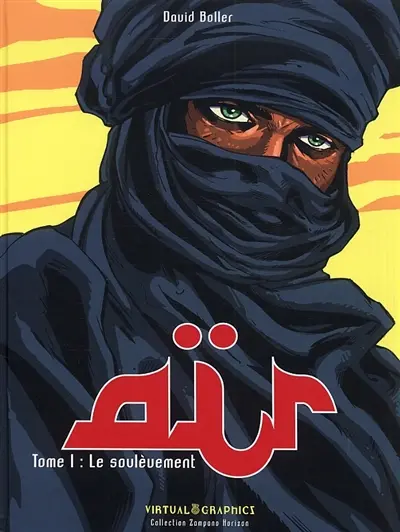 Aïr. Vol. 1. Le soulèvement