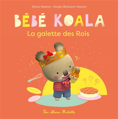 Bébé Koala. La galette des Rois